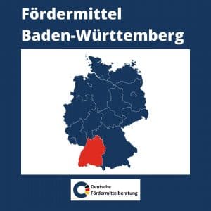 Fördermittel Baden Württemberg