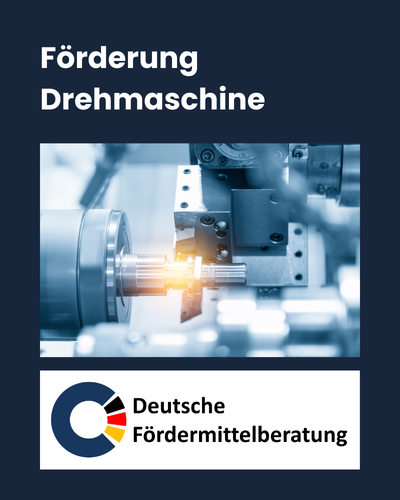 Förderung Drehmaschinen