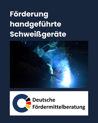 Förderung handgeführte Schweißgeräte
